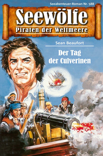 Seewölfe - Piraten der Weltmeere 588 - Sean Beaufort