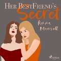 Her Best Friend's Secret - Anna Mansell