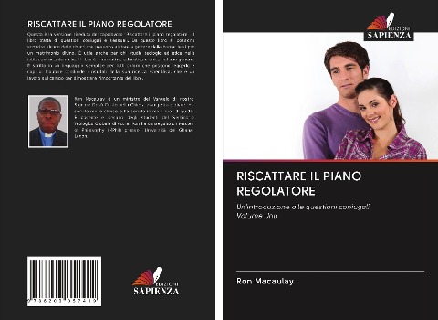 RISCATTARE IL PIANO REGOLATORE - Ron Macaulay