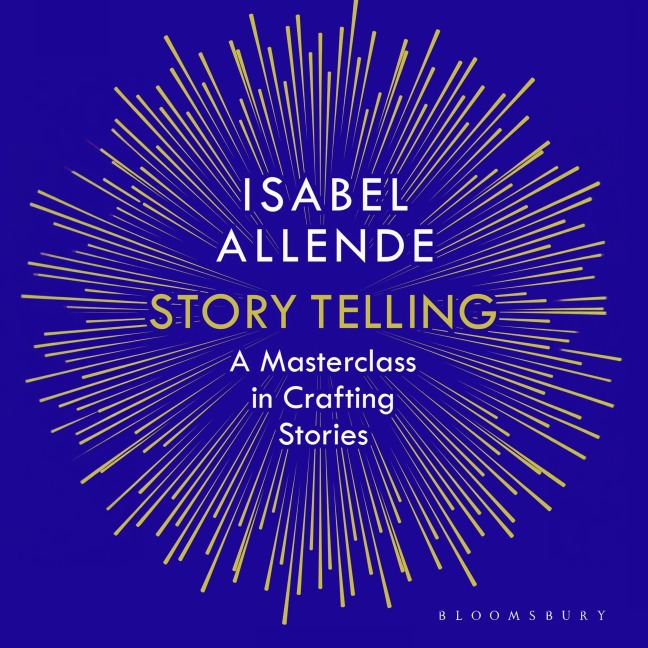 Storytelling - Isabel Allende