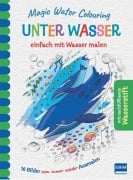 Cover-Bild zum Titel 'Magic Water Colouring - Unter Wasser' von ''