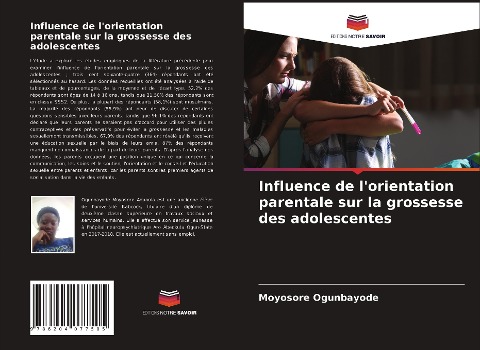 Influence de l'orientation parentale sur la grossesse des adolescentes - Moyosore Ogunbayode