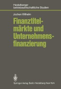 Cover-Bild zum Titel 'Finanztitelmärkte und Unternehmensfinanzierung' von 'J. Wilhelm'