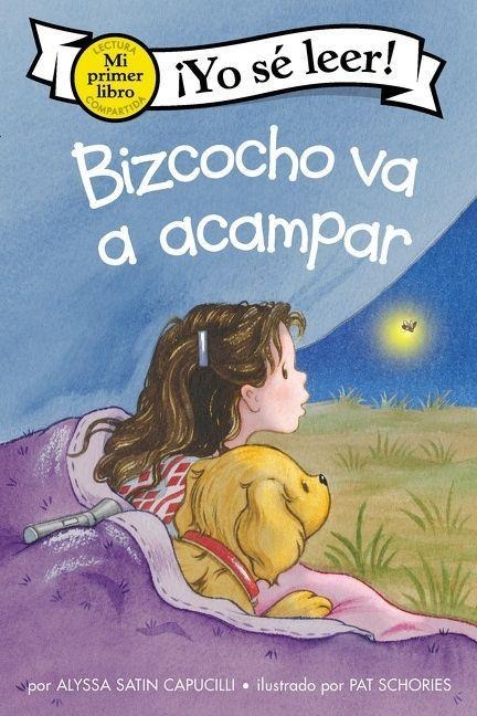 Bizcocho va a acampar - Alyssa Satin Capucilli