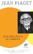 Cover-Bild zum Titel 'Schlüsseltexte in 6 Bänden (Schlüsseltexte in 6 Bänden, Bd. 1-6)' von 'Jean Piaget'