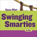 Swinging Smarties - Felicia Macheske