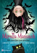 Cover-Bild zum Titel 'Mirella Manusch - Hilfe, mein Kater kann sprechen!' von 'Anne Barns, Christin-Marie Below'