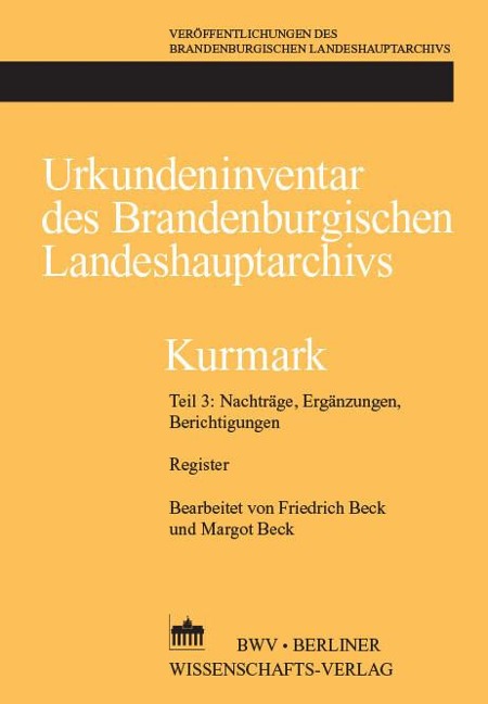 Urkundeninventar des Brandenburgischen Landeshauptarchivs - Kurmark - 