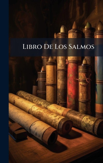 Libro De Los Salmos - Anonymous
