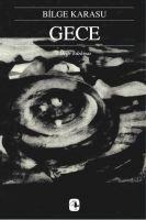 Gece - Bilge Karasu