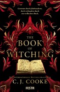 Cover-Bild zum Titel 'The Book of Witching' von 'C. J. Cooke'