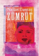 Cover-Bild zum Titel 'Zümrüt' von 'Nalan Tuntas'