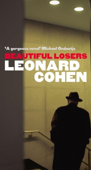 Beautiful Losers - Leonard Cohen