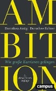 Cover-Bild zum Titel 'Ambition' von 'Dorothea Assig, Dorothee Echter'