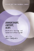Cover-Bild zum Titel 'Anarchist, Artist, Sufi' von ''