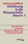 Cover-Bild zum Titel 'Einführung in die Wissenschaftstheorie 1' von 'Helmut Seiffert'