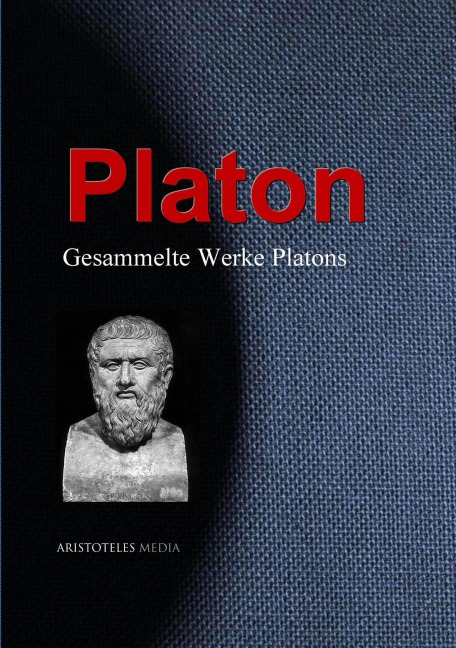 Gesammelte Werke Platons - Platon