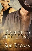 Rapporto mattutino - Sue Brown