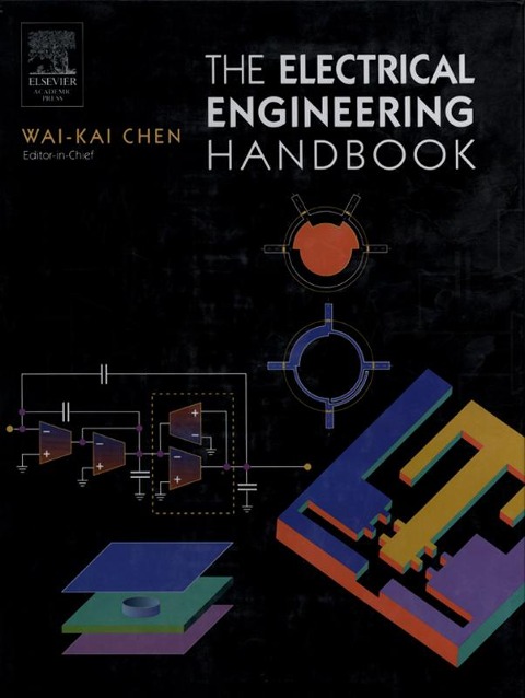 The Electrical Engineering Handbook - Wai Kai Chen