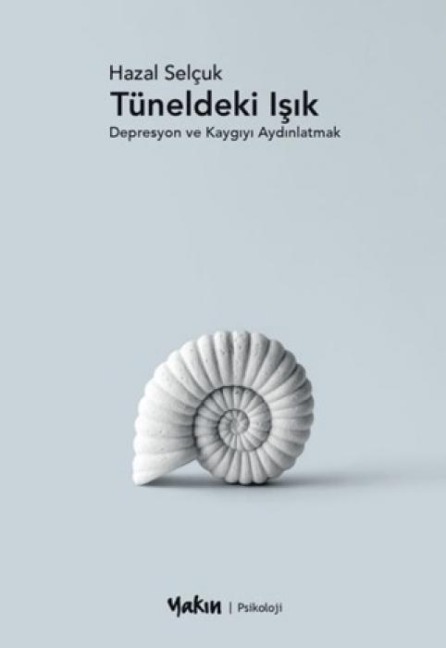 Tüneldeki Isik - Hazal Selcuk