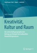 Cover-Bild zum Titel 'Kreativität, Kultur und Raum' von 'Lech Suwala'