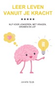 Cover-Bild zum Titel 'Leer leven vanuit je kracht' von 'Janette Spijk'