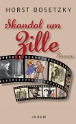 Cover-Bild zum Titel 'Skandal um Zille' von 'Horst Bosetzky'