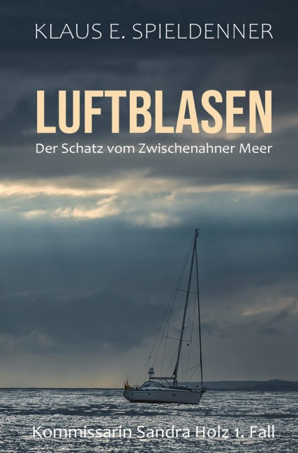 LUFTBLASEN - Klaus E. Spieldenner