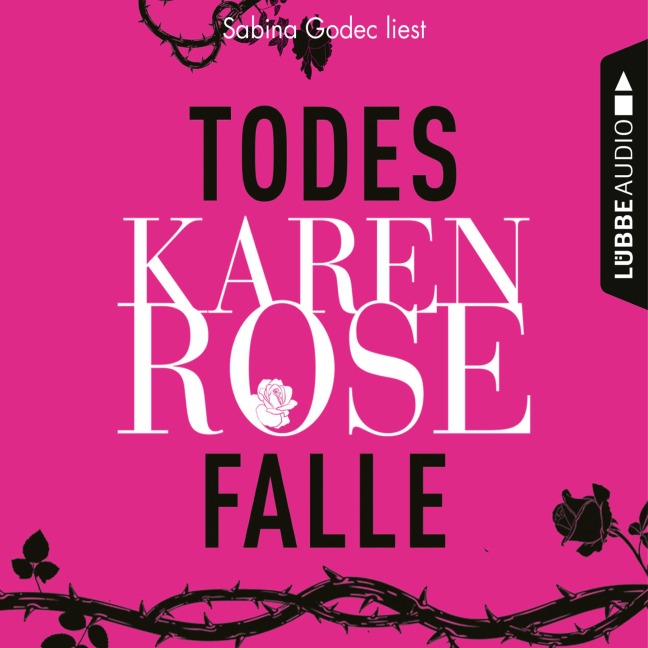 Todesfalle - Karen Rose