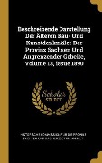Cover-Bild zum Titel 'Beschreibende Darstellung Der Älteren Bau- Und Kunstdenkmäler Der Provinz Sachsen Und Angrenzender Gebeite, Volume 13, Issue 1890' von ''