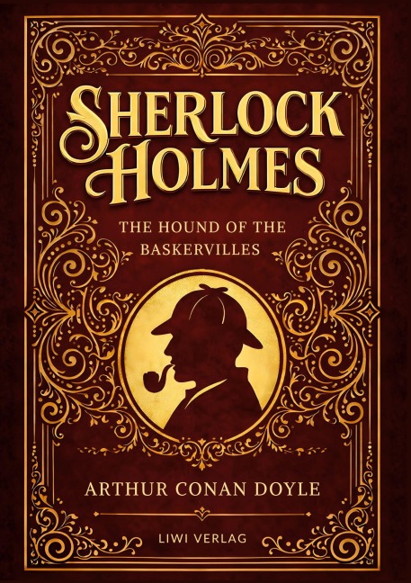 Sherlock Holmes: The Hound of the Baskervilles (English Edition) - Arthur Conan Doyle
