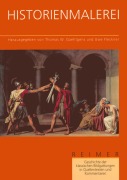 Cover-Bild zum Titel 'Geschichte der klassischen Bildgattungen in Quellentexten und Kommentaren / Historienmalerei' von ''