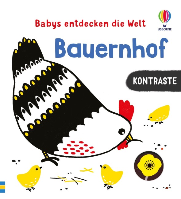 Kontraste - Babys entdecken die Welt: Bauernhof - Mary Cartwright