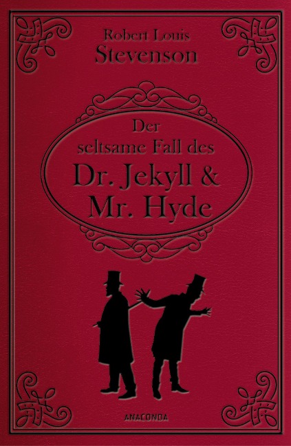 Der seltsame Fall des Dr. Jekyll und Mr. Hyde. Gebunden in Cabra-Leder - Robert Louis Stevenson