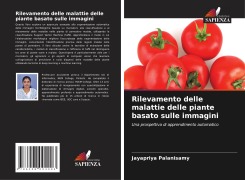Cover-Bild zum Titel 'Rilevamento delle malattie delle piante basato sulle immagini' von 'Jayapriya Palanisamy'