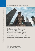 Cover-Bild zum Titel '5. Fachsymposium zum Terroranschlag auf dem Berliner Breitscheidplatz' von ''