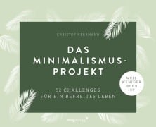 Cover-Bild zum Titel 'Das Minimalismus-Projekt' von 'Christof Herrmann'