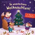 So wunderbare Weihnachten! - Mein Pop-up-Überraschungsbuch - Johanna Moritz