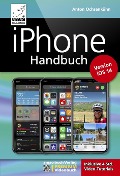 Cover-Bild zum Titel 'iPhone Handbuch Version iOS 14 - PREMIUM Videobuch: Buch + 4 h Videotutorials - für alle iPhones geeignet' von 'Anton Ochsenkühn'