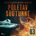 Cover-Bild zum Titel 'Põletav süütunne ¿ 3. peatükk' von 'Inger Gammelgaard Madsen'