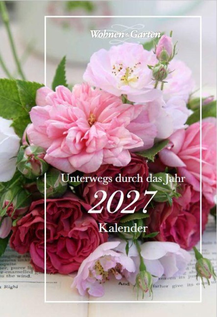 Wohnen & Garten Kalender 2027 - 