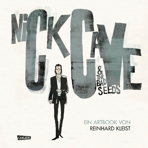 Nick Cave And The Bad Seeds - Reinhard Kleist