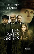 Cover-Bild zum Titel 'Les âmes grises' von 'Philippe Claudel'