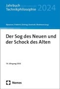 Cover-Bild zum Titel 'Der Sog des Neuen und der Schock des Alten' von ''