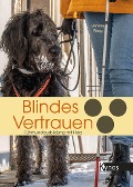 Cover-Bild zum Titel 'Blindes Vertrauen' von 'Verena Weig'