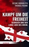 Kampf um die Freiheit - Gesine Dornblüth, Thomas Franke