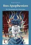 Cover-Bild zum Titel 'Das Apophenion' von 'Peter J Carroll'