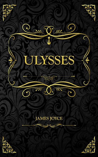 Ulysses - James Joyce, James Joyce