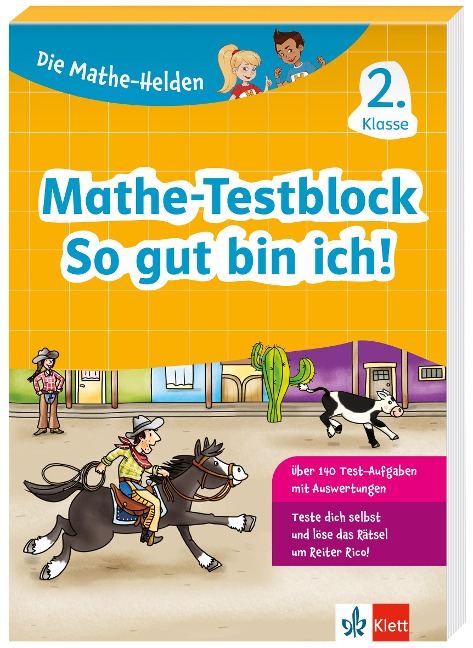 Die Mathe-Helden: Mathe-Testblock So gut bin ich! 2. Klasse - 