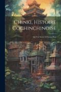 Cover-Bild zum Titel 'Chinki, Histoire Cochinchinoise' von 'Anonymous'